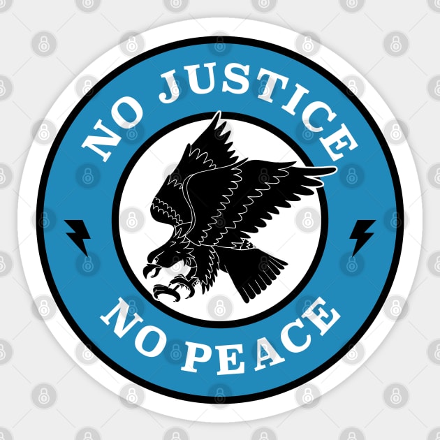 No Justice No Peace Sticker by Football from the Left